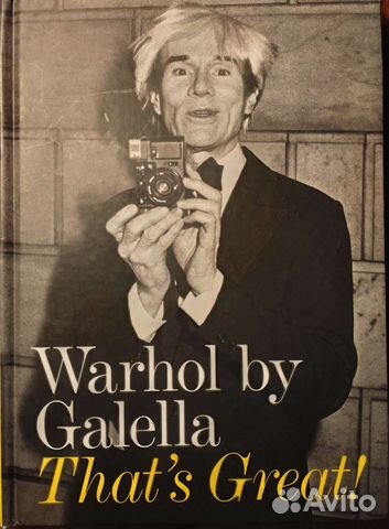 Книга Энди Уорхола Warhol by Galella: That's Great